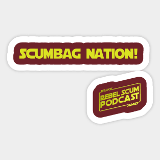 Scumbag Nation Sticker